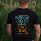 Support your local dive bar - Tee