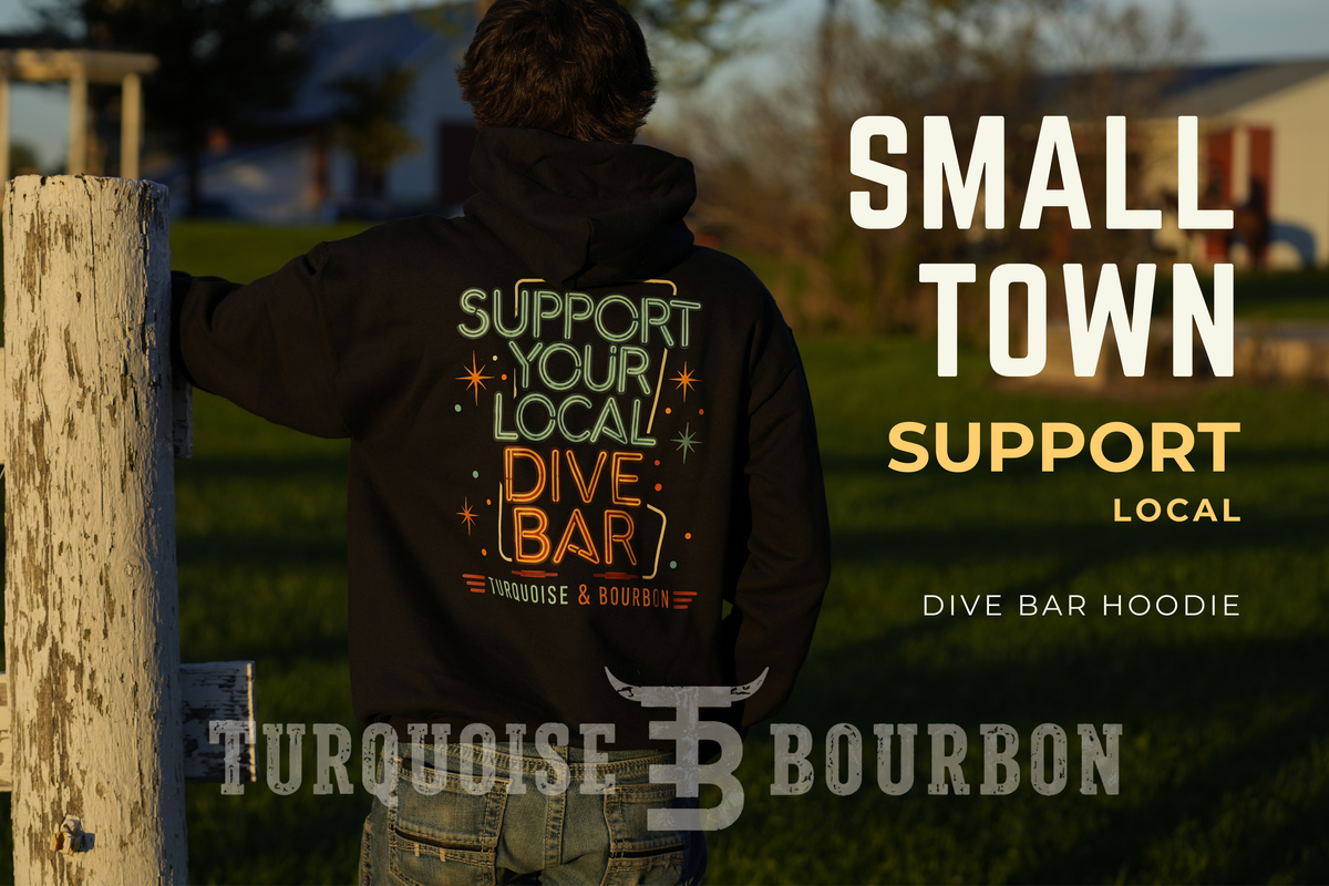 Support Your Local Dive Bar | Western Graphic Hoodie